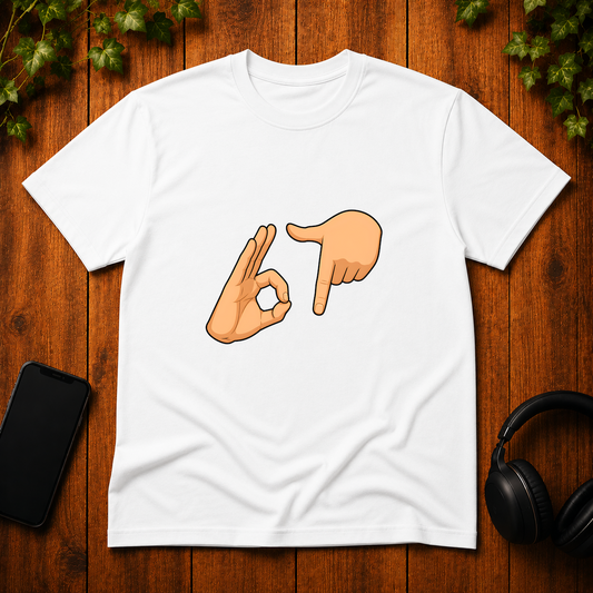 67 Hand Signs - T-Shirt