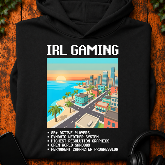 IRL Gaming - Hoodie