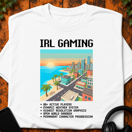 IRL Gaming - T-Shirt