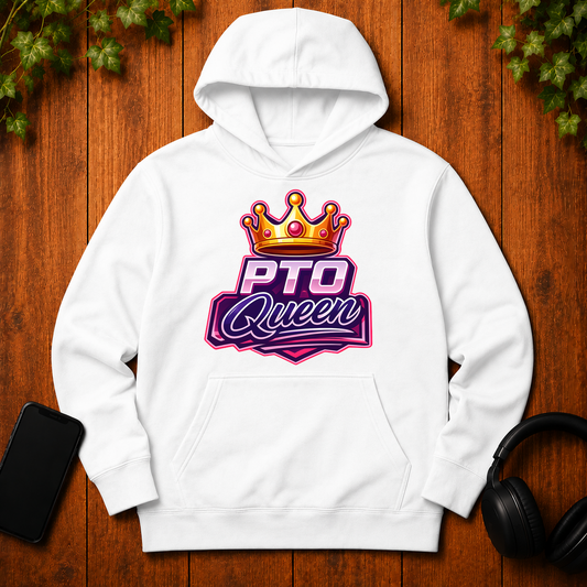 PTO Queen - Hoodie