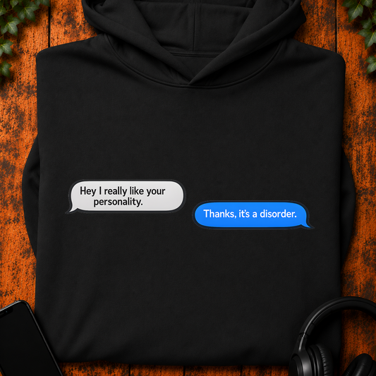 Personality Disorder - Hoodie