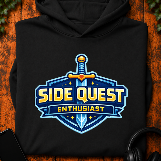 Side Quest Enthusiast - Hoodie